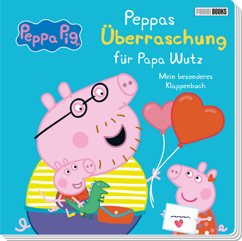 Peppa Pig: Peppas Überraschung für Papa Wutz - Mein besonderes Klappenbuch -  Panini