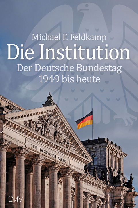 Die Institution - Michael F. Feldkamp