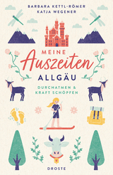 Allgäu - Barbara Kettl-Römer, Katja Wegener