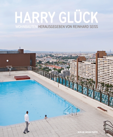 Harry Glück - Reinhard Seiß