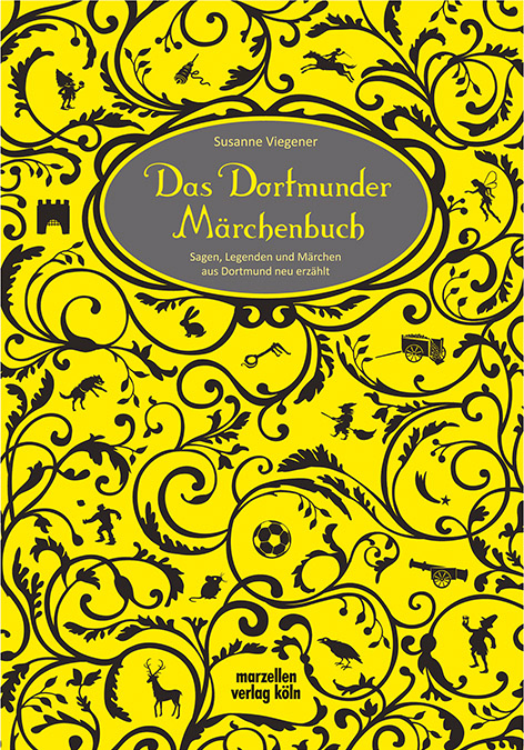 Das Dortmunder Märchenbuch - Susanne Viegener