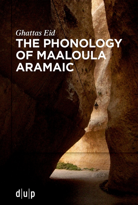 The Phonology of Maaloula Aramaic - Ghattas Eid