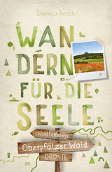 Oberpfälzer Wald - Daniela Reisch