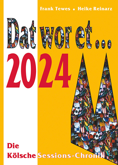 Dat wor et... 2024 - Frank Tewes, Heike Reinarz