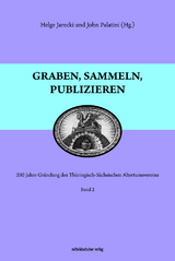 Graben, sammeln, publizieren - 