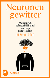 Neuronengewitter - Ursula Frühe