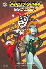 Harley Quinn von Paul Dini (Deluxe Edition) - Paul Dini, Bruce Timm, Dan DeCarlo, Ronnie Del Carmen, Ty Templeton, Rick Burchett, Stephane Roux