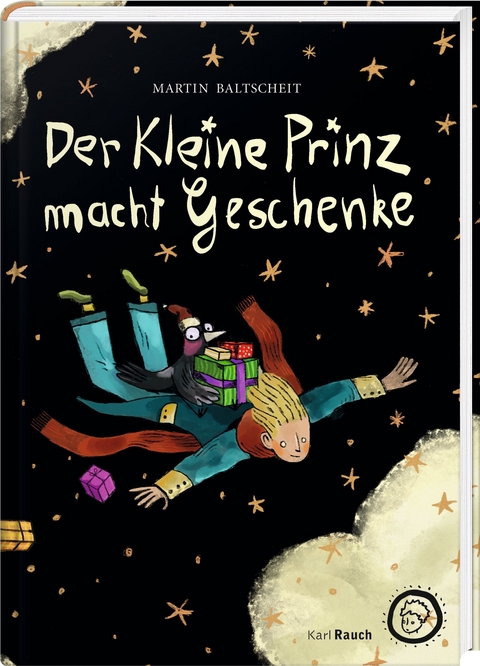 Der kleine Prinz macht Geschenke - Martin Baltscheit