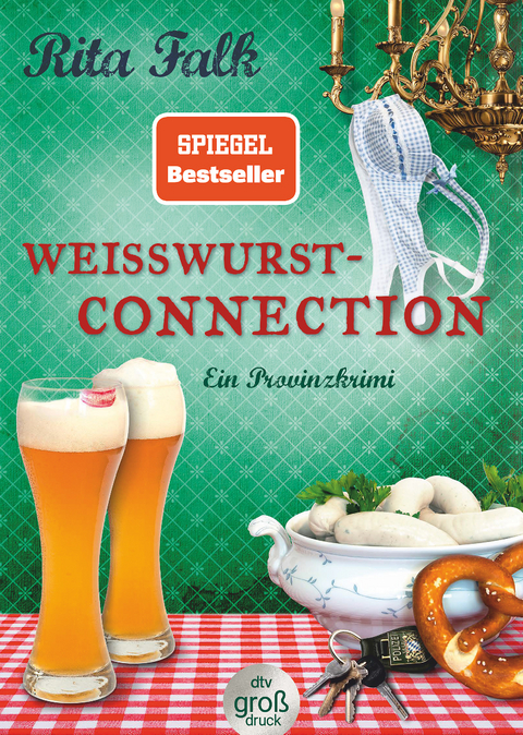 Weißwurstconnection - Rita Falk