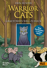 Warrior Cats - Graustreifs Weg zurück - Erin Hunter, Dan Jolley