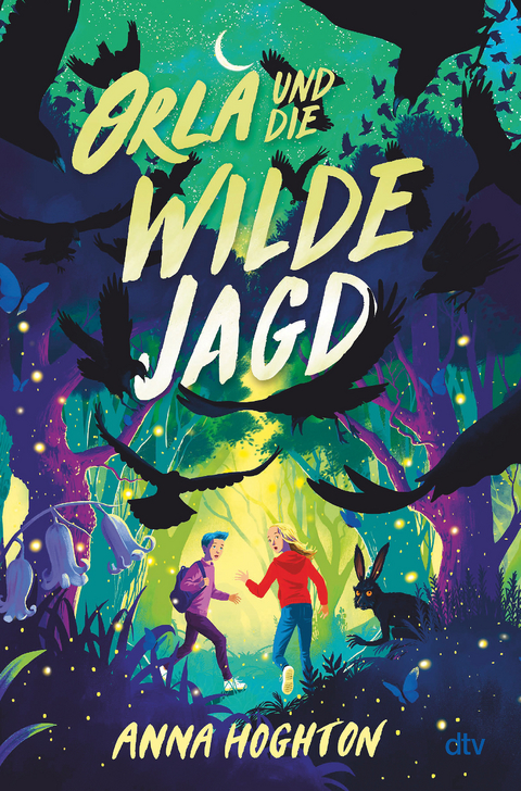 Orla und die Wilde Jagd - Anna Hoghton