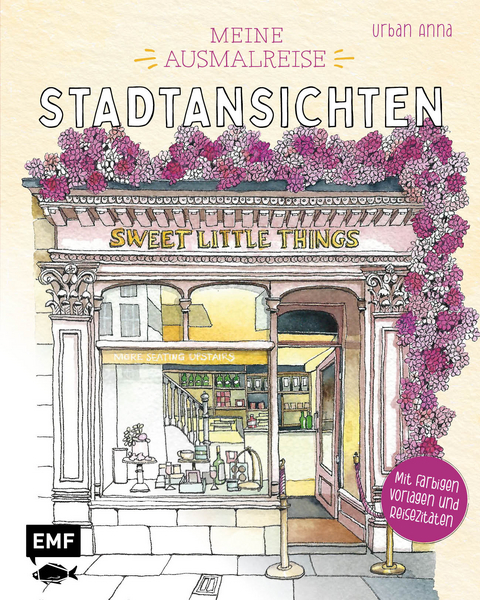 Meine Ausmalreise – Stadtansichten - Astrid Wielinga / Urban Anna