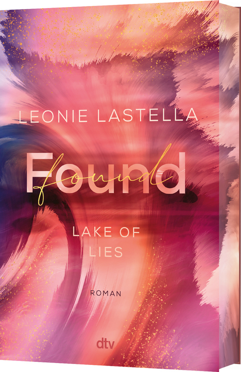 Lake of Lies – Found - Leonie Lastella