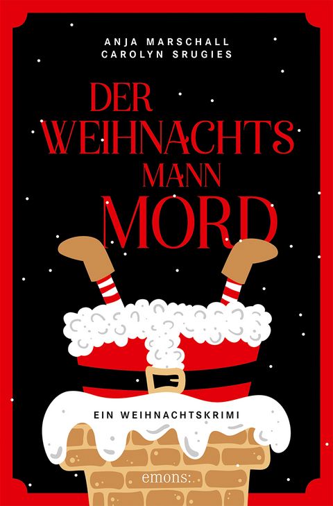 Der Weihnachtsmannmord - Anja Marschall, Carolyn Srugies