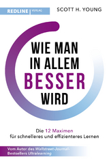 Wie man in allem besser wird - Scott H. Young