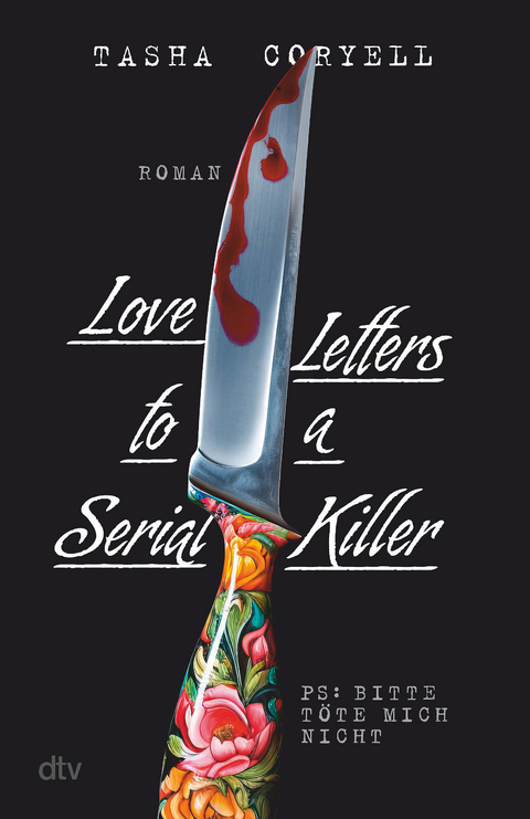 Love Letters to a Serial Killer - Tasha Coryell