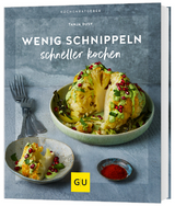 Wenig schnippeln, schneller kochen - Tanja Dusy