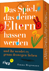 Das Spiel, das deine Eltern hassen werden (und ihr werdet es genau deswegen lieben) - Emma Hegemann