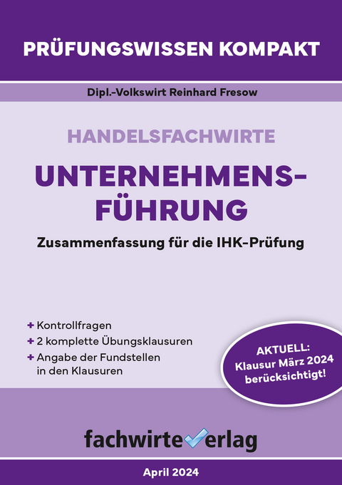 Handelsfachwirte: Unternehmensführung - Reinhard Fresow