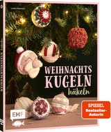 Weihnachtskugeln häkeln - Linda Urbanneck