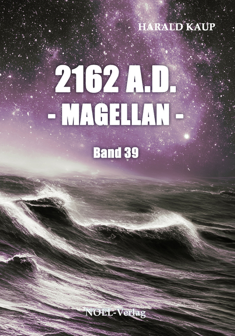 2162 A.D. - Magellan - - Harald Kaup