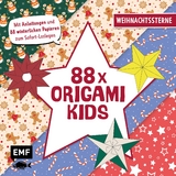 88 x Origami Kids – Weihnachtssterne - Ina Mielkau, Thade Precht