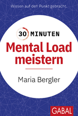 Mental Load meistern - Maria Bergler