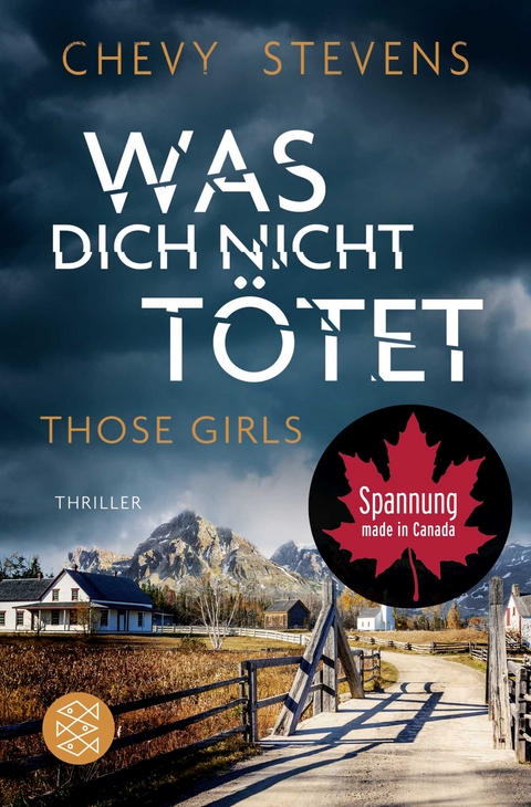 Was dich nicht tötet – Those Girls - Chevy Stevens