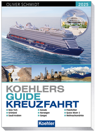 Koehlers Guide Kreuzfahrt 2025 - Oliver Schmidt