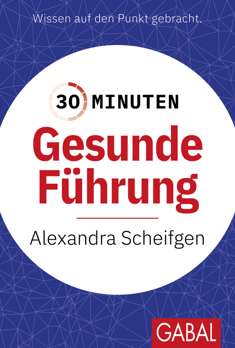 Gesunde Führung - Alexandra Scheifgen