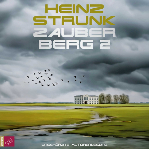 Zauberberg 2 - Heinz Strunk