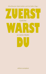 Zuerst warst du - 