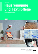 Hausreinigung und Textilpflege - Lutz, Brigitte; Simon, Margarete