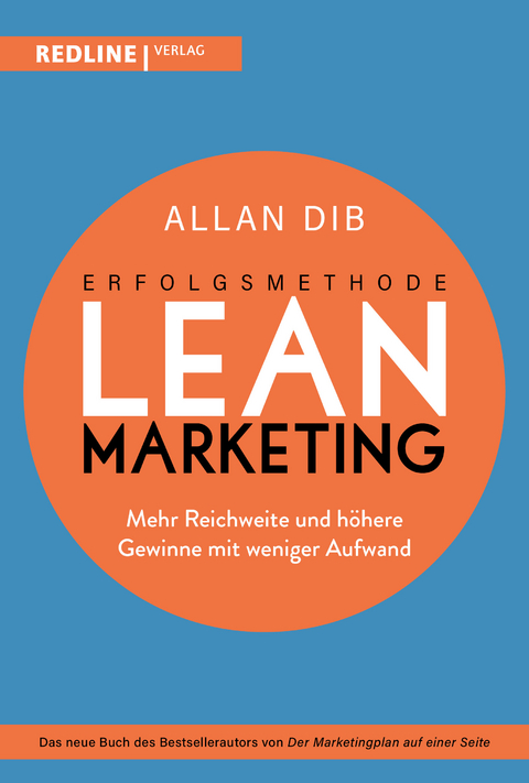 Erfolgsmethode Lean Marketing - Allan Dib