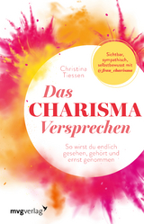 Das Charisma-Versprechen - Christina Tiessen