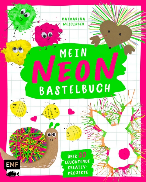 Mein NEON-Bastelbuch – von Bastel- und DIY-Bloggerin Mavalina - Katharina Weidinger