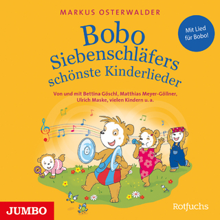 Bobo Siebenschläfers schönste Kinderlieder - Markus Osterwalder