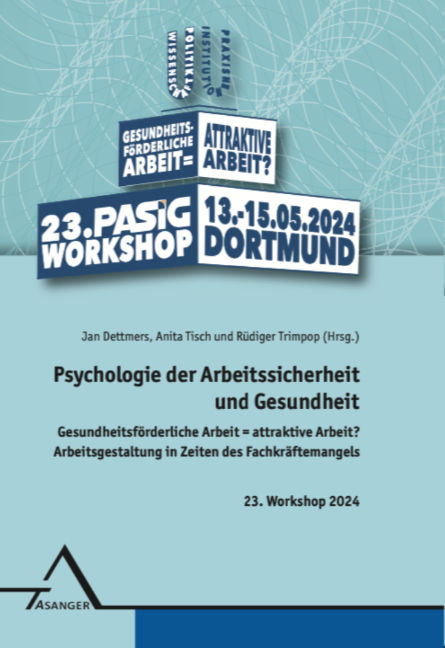 Psychologie der Arbeitssicherheit und Gesundheit - 