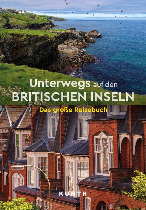 Unterwegs auf den Britischen Inseln - Anke Benstem, Gerhard von Kapff, Claudia Lensch