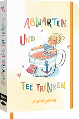 Dein Lieblings-Journal "Abwarten und Tee trinken" - Nicki Pollmeier