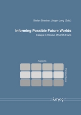 Informing Possible Future Worlds - 