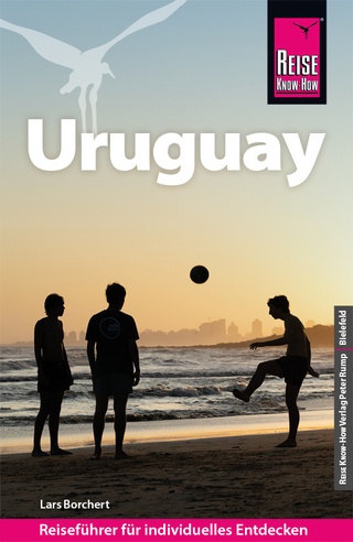 Reise Know-How Reiseführer Uruguay - Lars Borchert