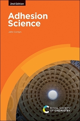 Adhesion Science - John Comyn