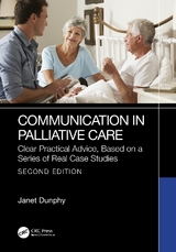 Communication in Palliative Care - Dunphy, Janet