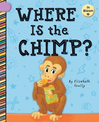 Where Is the Chimp? - Elizabeth Scully