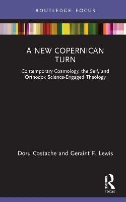 A New Copernican Turn - Doru Costache, Geraint F. Lewis