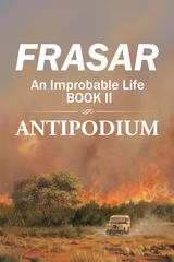 An Improbable Life Book Ii -  Frasar