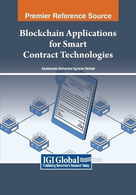 Blockchain Applications for Smart Contract Technologies - 