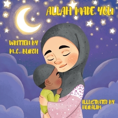 Allah Made You - M C Burch