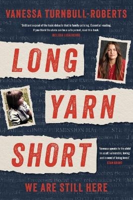 Long Yarn Short - Vanessa Turnbull-Roberts